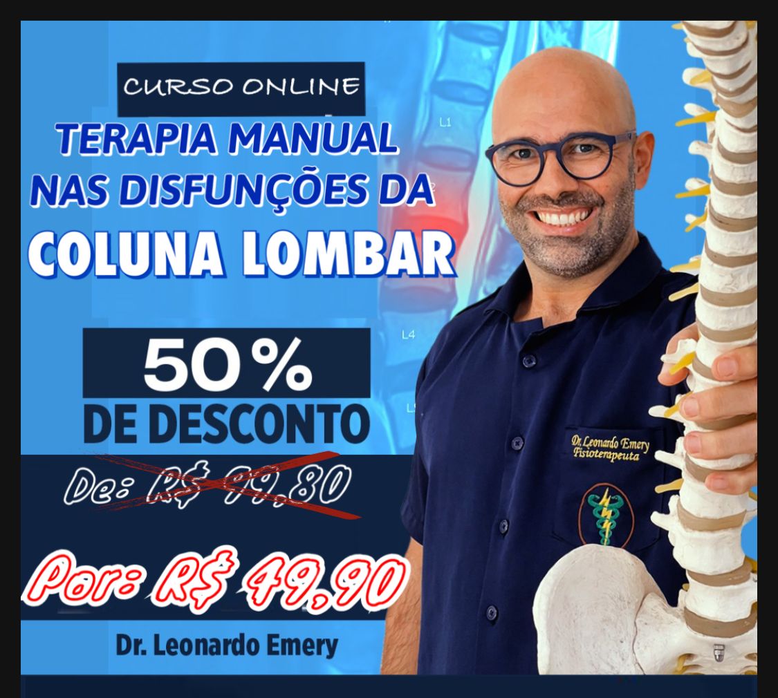 TERAPIA MANUAL NAS DISFUNÇÕES MIOFASCIAIS E ARTICULARES DA COLUNA LOMBAR