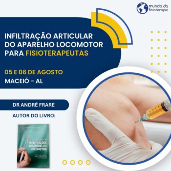 CURSO DE INFILTRAÇÃO ARTICULAR DO APARELHO LOCOMOTOR PARA FISIOTERAPEUTAS